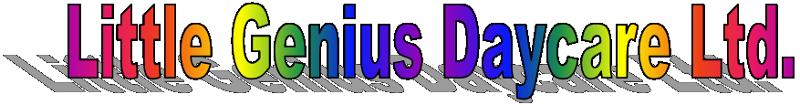 Little Genius Daycare Ltd.